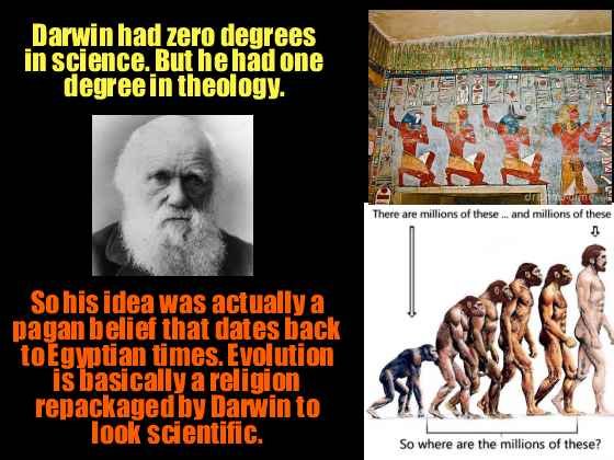 This is a meme that talks about how evolution originated in Egypt because Pagan religion back then believe that man came from animals. So Darwin was not the first person to thank this up. Then it shows an image of Egyptians on a wall wearing animal headdresses which was the Egyptians form of evolution. And the image underneath that is the human evolution chart. Showing how similar it is. The Egyptians believe that the animal you come from determines your race and status in life.